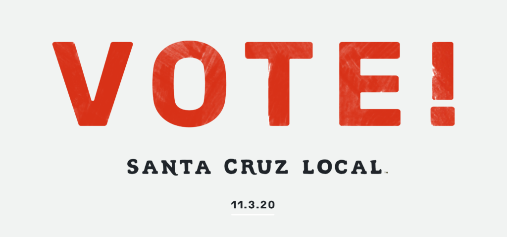 Santa Cruz Local s Elections Guide Santa Cruz Local